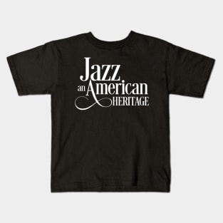 Jazz An American Heritage Kids T-Shirt